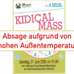 Absage KIDICAL MASS Am 21. Juni in Wieblingen